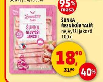 ŠUNKA ŘEZNÍKŮV TALÍŘ nejvyšší jakosti, 100 g