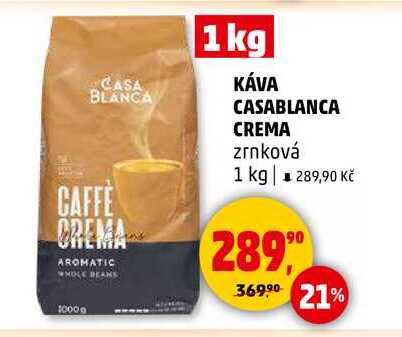 KÁVA CASABLANCA CREMA zrnková, 1 kg 