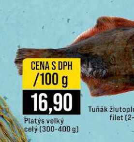 Platys velký celý (300-400 g) 100g