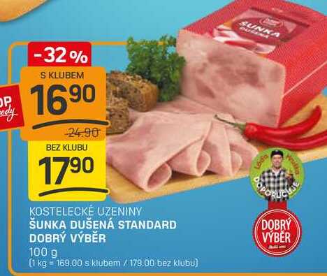 ŠUNKA DUŠENÁ STANDARD DOBRÝ VÝBĚR 100 g 