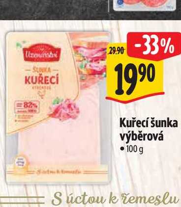   Kuřecí šunka výběrová 100 g 