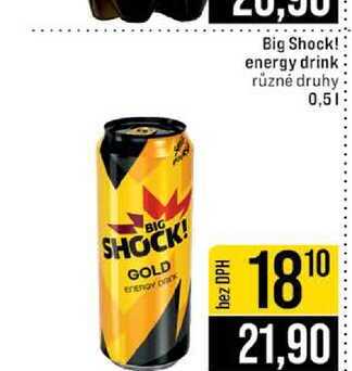 Big Shock! energy drink různé druhy 0,5l