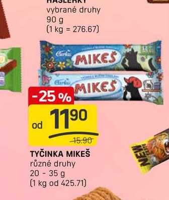 TYČINKA MIKEŠ různé druhy 20-35 g
