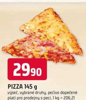PIZZA 145 g výseč