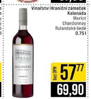 Vinařství Hraniční zámeček Kolonáda Merlot Chardonnay Rulandské šedé 0,75l
