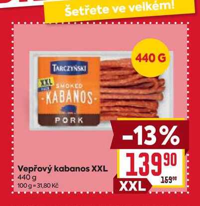 Vepřový kabanos XXL 440 g  