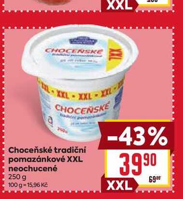 Choceňské tradiční pomazánkové XXL neochucené 250 g  
