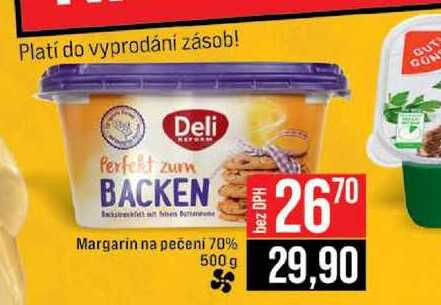 Margarin na pečeni 70% 500 g  v akci