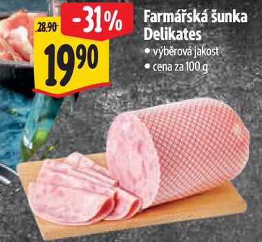Farmářská šunka Delikates, cena za 100 g 