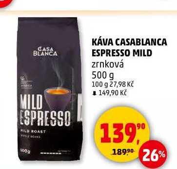 KÁVA CASABLANCA ESPRESSO MILD zrnková, 500 g