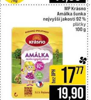 MP Krásno Amálka šunka nejvyšší jakosti 92% platky 100 g