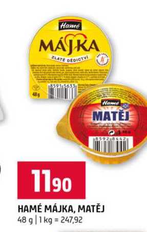 HAMÉ MÁJKA, MATĚJ 48 g