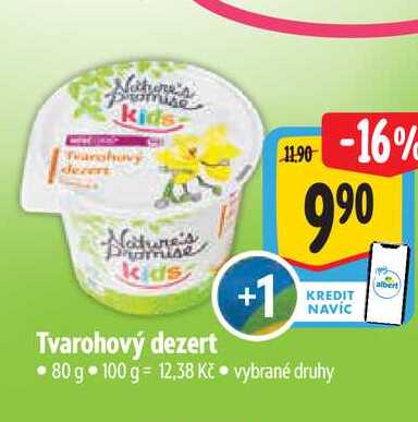  Tvarohový dezert  80 g