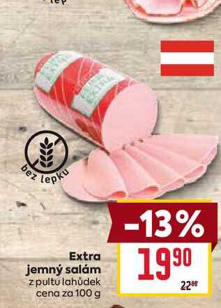 Extra jemný salám z pultu lahůdek cena za 100 g