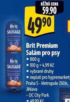 Brit Premium Salám pro psy, 800 g =