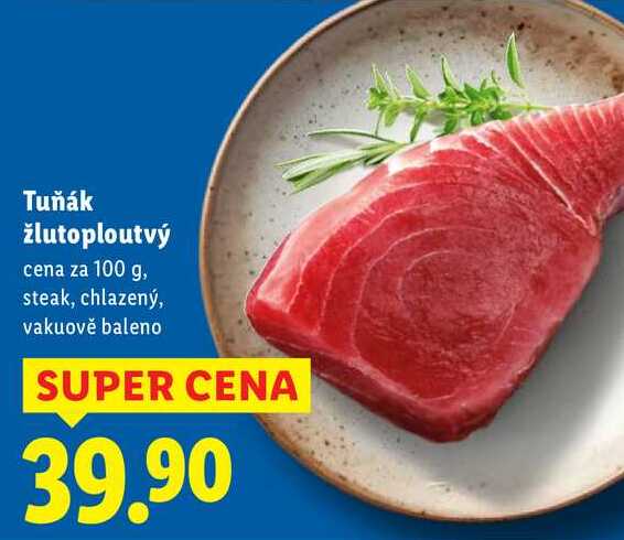 Tuňák žlutoploutvý, cena za 100 g