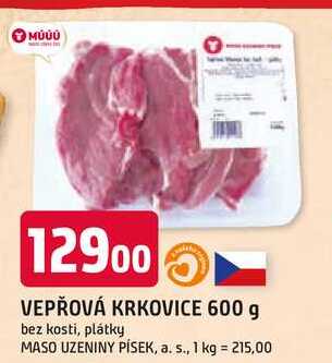 VEPŘOVÁ KRKOVICE 600 g bez kosti, plátky 