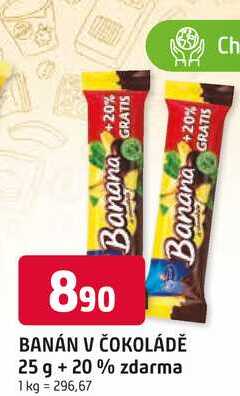 BANÁN V ČOKOLÁDĚ 25 g + 20% zdarma 