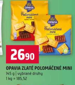 OPAVIA ZLATÉ POLOMÁČENÉ MINI 145 g vybrané druhy