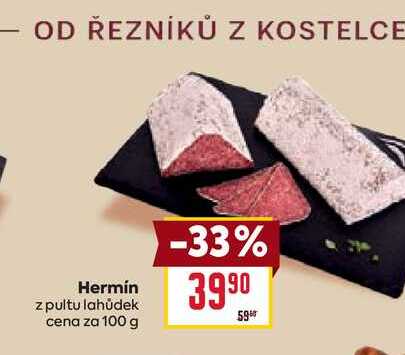 Hermín z pultu lahůdek cena za 100 g
