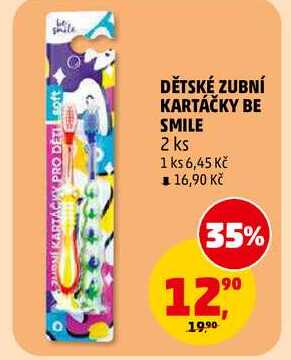 DĚTSKÉ ZUBNÍ KARTÁČKY BE SMILE, 2 ks