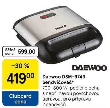 Daewoo DSM-9743 Sendvičovač, 700-800 W. pečicí plocha s nepřilnavou povrchovou úpravou, pro přípravu 2 sendvičů 