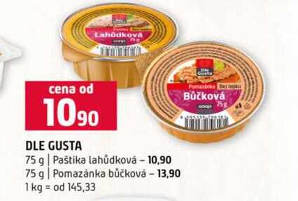 DLE GUSTA 75 g Paštika lahůdková 75 g Pomazánka bůčková 