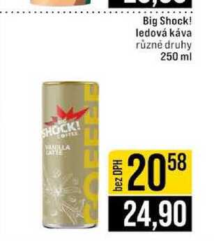 Big Shock! ledová káva různé druhy 250 ml