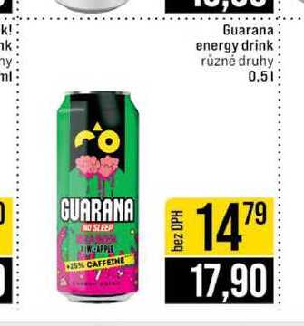 Guarana energy drink různé druhy 0,5l