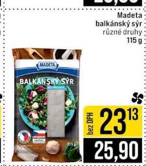 Madeta balkánský sýr různé druhy 115 g