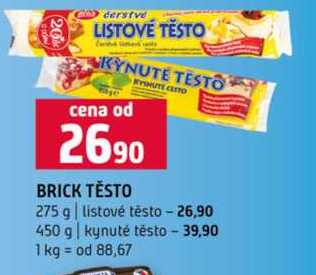 BRICK TĚSTO 275 g listové těsto 450 g kynuté těsto 