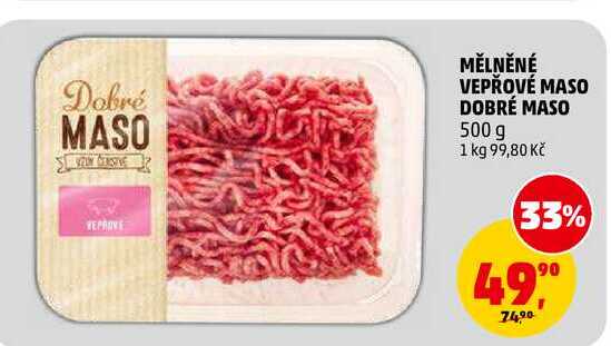MĚLNĚNÉ VEPŘOVÉ MASO DOBRÉ MASO, 500 g