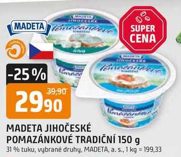 Madeta JIHOČESKÉ POMAZÁNKOVÉ TRADIČNÍ 150 g