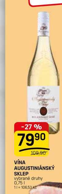 AUGUSTINIÁNSKÝ SKLEP vybrané druhy 0,75l