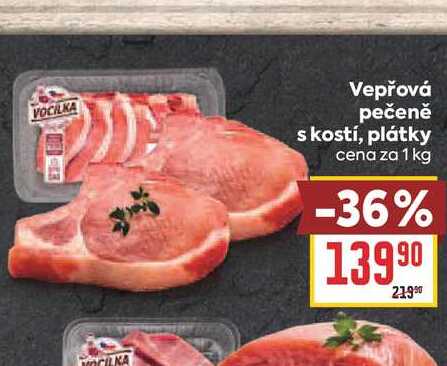 Vepřová pečeně s kostí, plátky cena za 1 kg 