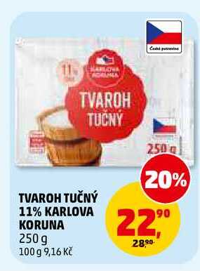 TVAROH TUČNÝ 11% KARLOVA KORUNA, 250 g