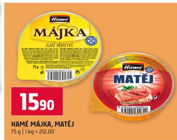 HAMÉ MÁJKA, MATĚJ 75 g