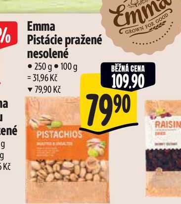 Emma Pistácie pražené nesolené 250 g