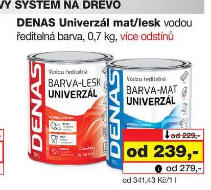 DENAS Univerzál mat/lesk vodou ředitelná barva, 0,7 kg