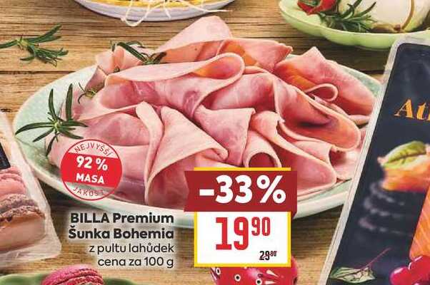 BILLA Premium Šunka Bohemia z pultu lahůdek cena za 100 g