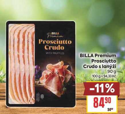 BILLA Premium Prosciutto Crudo s lanýži 90 g