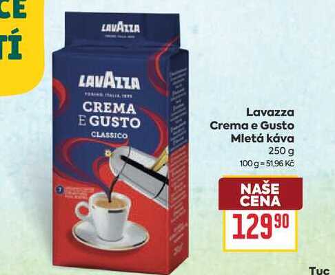 Lavazza Crema e Gusto Mletá káva 250 g