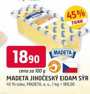 MADETA JIHOČESKÝ EIDAM SÝR 45% tuku 100 g