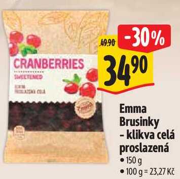 Emma Brusinky - klikva celá proslazená, 150 g 