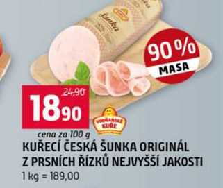 KUŘECÍ ČESKÁ ŠUNKA ORIGINÁL Z PRSNÍCH ŘÍZKŮ NEJVYŠŠÍ JAKOSTI 100g