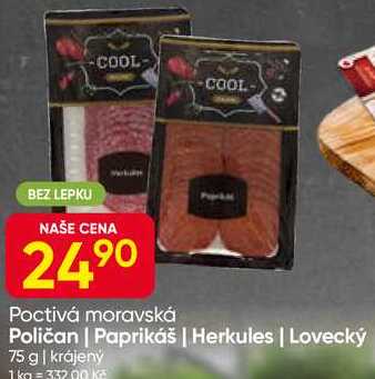 Poctivá moravská Poličan, Paprikáš, Herkules, Lovecký 75 g