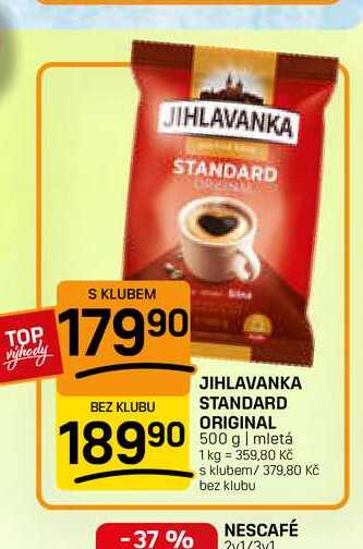 JIHLAVANKA STANDARD ORIGINAL 500 g