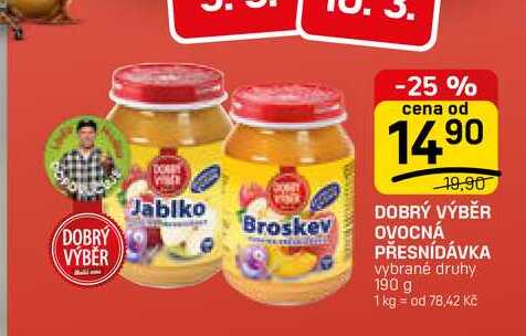 DOBRÝ VÝBĚR OVOCNÁ PŘESNÍDÁVKA vybrané druhy 190 g 