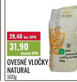 OVESNÉ VLOČKY NATURAL 500g 