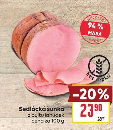 Sedlácká šunka z pultu lahůdek cena za 100 g